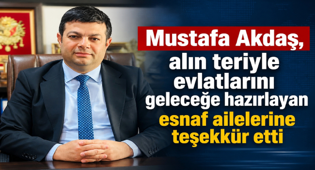 Başkan Mustafa Akdaş'tan Karne Mesajı: 