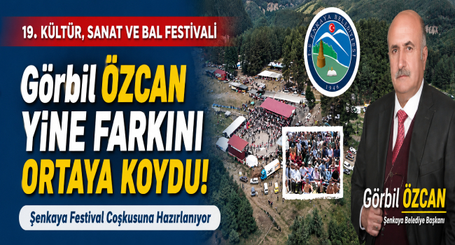 Başkan Görbil Özcan'dan Şenkaya'ya Yakışan Dev Organizasyon! 19. Kültür, Sanat ve Bal Festivali Başlıyor