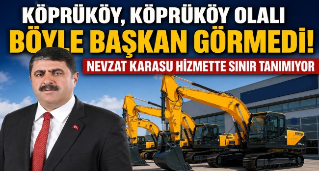 Köprüköy, Başkan Nevzat Karasu ile Hizmete Doymuyor! Bir Hizmet Daha.. 