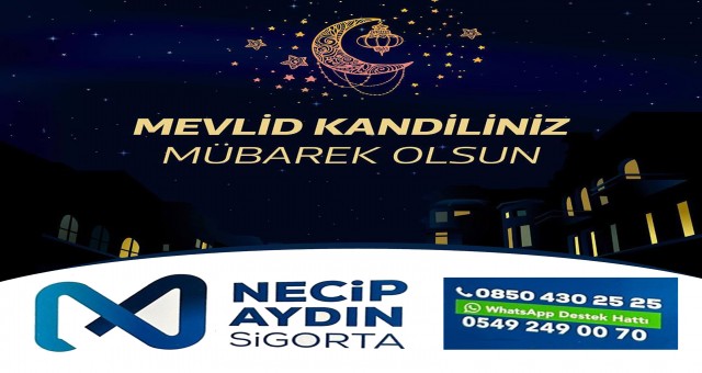 Necip Aydın Sigorta'nın Mevlid Kandili İlanı