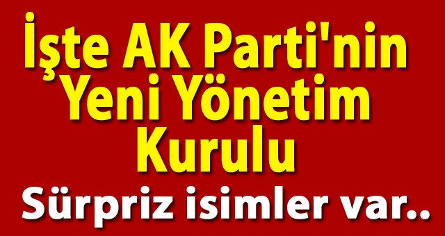 İşte AK Parti'nin Erzurum'daki Yeni Yönetim Kurulu